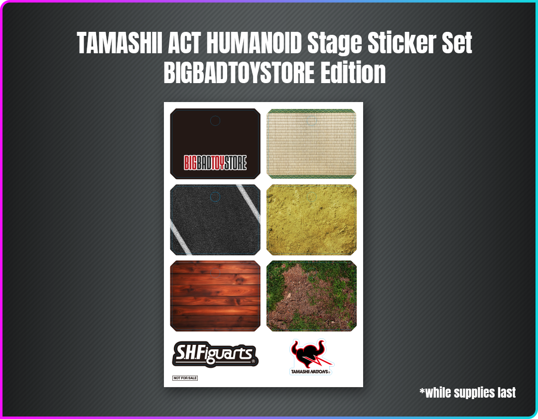 TAMASHII ACT HUMANOID Stage Sticker Set BIGBADTOYSTORE Edition