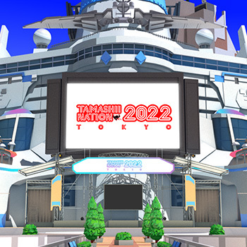 【TAMASHII NATION 2022】 “NATIONS FLOOR”区域公开!所有区域的发布信息也会更新!