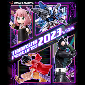 イベント 【台湾】TAMASHII Features 2023 in TAIWAN 將於5/19～5/21舉辦！！