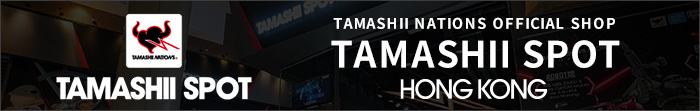 TIENDA OFICIAL TAMASHII NATIONS TAMASHII SPOT HONG KONG