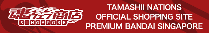 Tamashii web shop Check out special items that can only be obtained here!