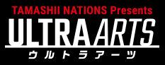 TAMASHII NATIONS Presents ウルトラアーツ