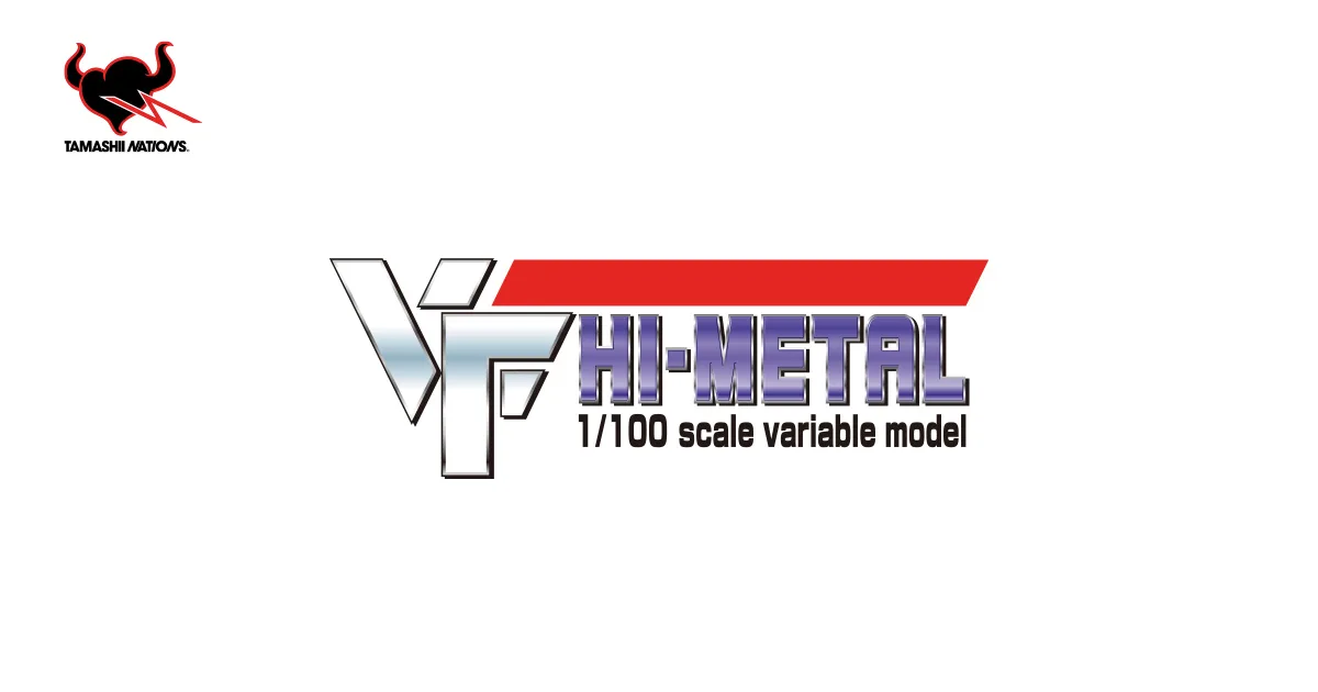 VF HI-METAL | ブランド一覧 | 魂ウェブ