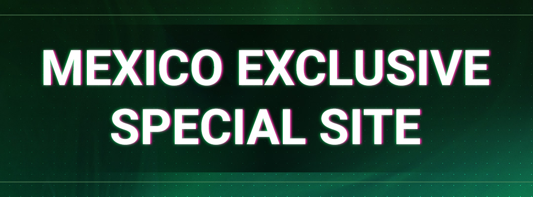Mexico Exclusive Special Site