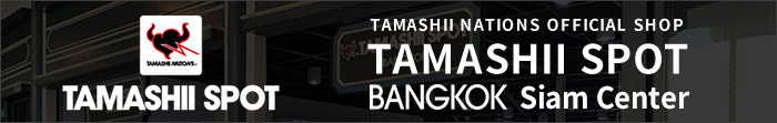 TAMASHII NATIONS OFFICIAL SHOP TAMASHII SPOT BANGKOK Siam Center