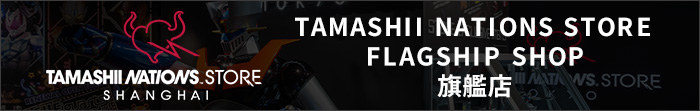 TAMASHII NATIONS STORE FLAGSHIP SHOP flagship store